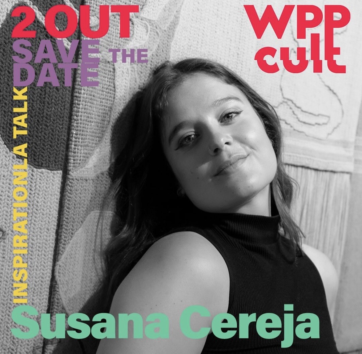 Susana Cereja for WPP Cult
